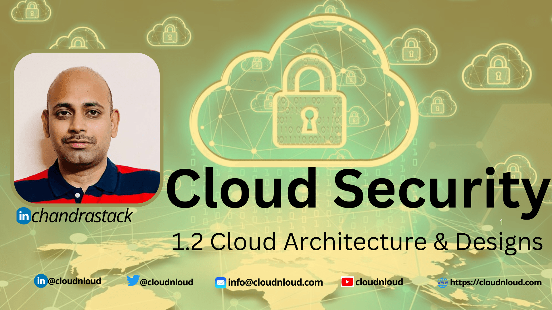 Cloud Architecture, Service Models and Designs