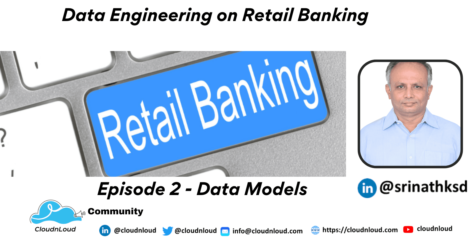 Retail Banking - Data Models