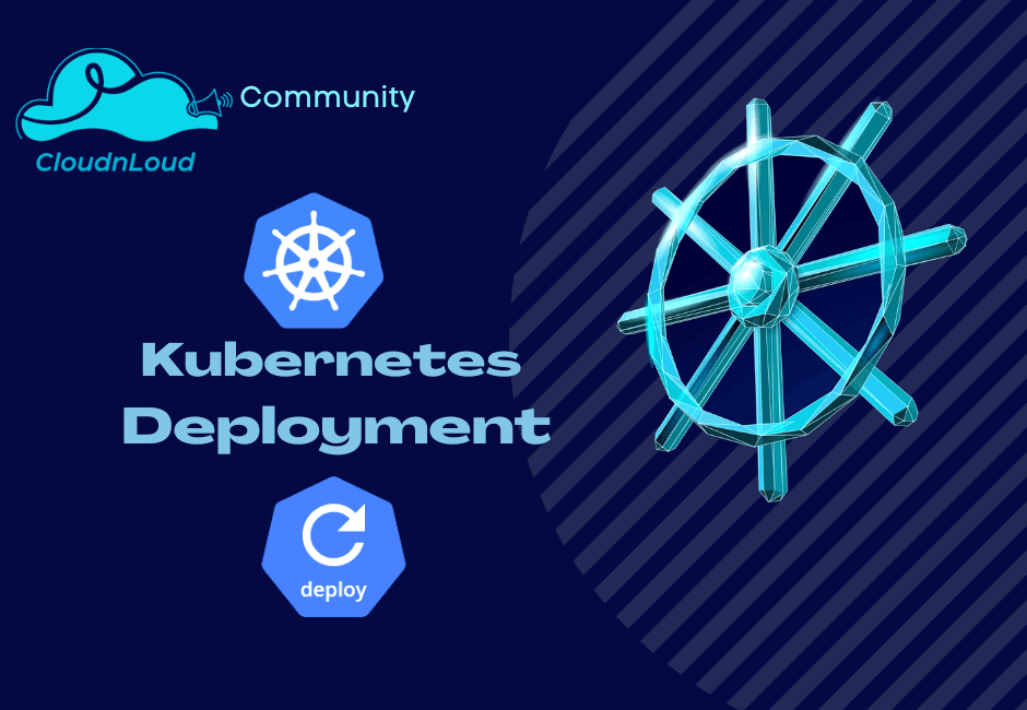 Kubernetes Deployment